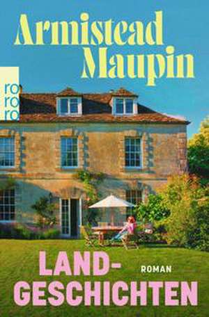 Landgeschichten de Armistead Maupin