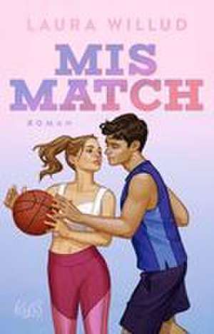Mismatch de Laura Willud