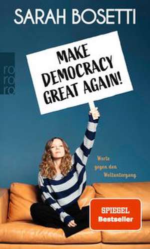 Make Democracy Great Again! de Sarah Bosetti