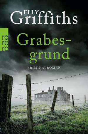 Grabesgrund de Elly Griffiths