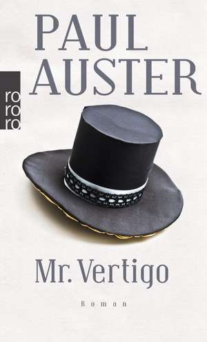 Mr. Vertigo de Paul Auster