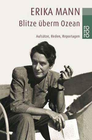 Blitze überm Ozean de Irmela von der Lühe