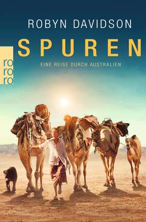 Spuren de Robyn Davidson