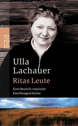 Ritas Leute de Ulla Lachauer