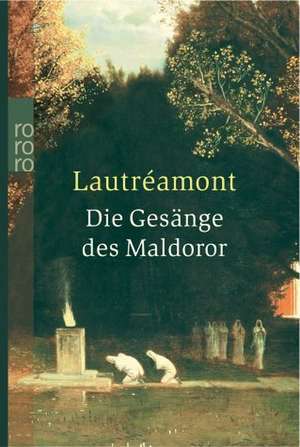 Die Gesänge des Maldoror de Lautreamont