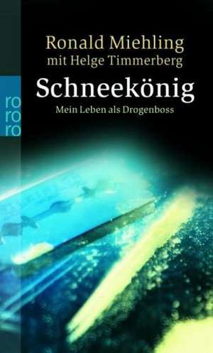 Schneekönig de Ronald Miehling