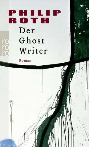 Der Ghost Writer de Philip Roth