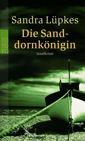 Die Sanddornkönigin de Sandra Lüpkes