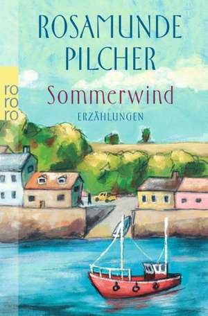 Sommerwind de Rosamunde Pilcher