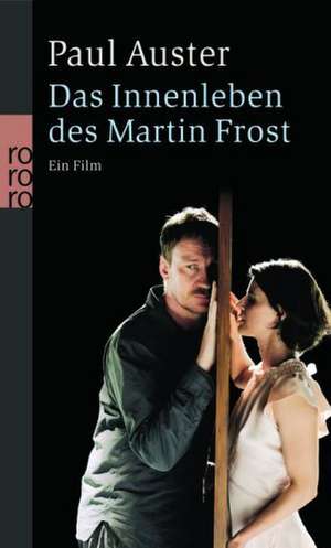 Das Innenleben des Martin Frost de Paul Auster