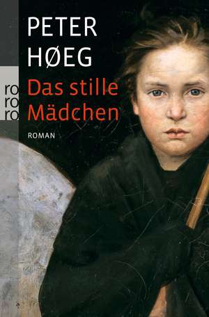 Das stille Mädchen de Peter Høeg