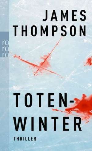 Totenwinter de James Thompson