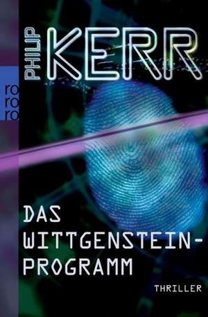 Das Wittgensteinprogramm de Philip Kerr