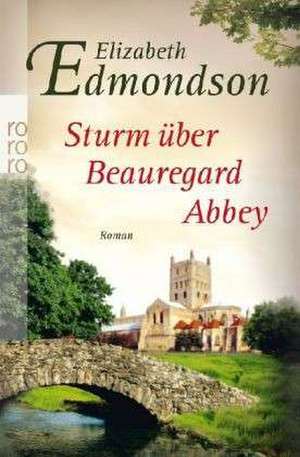 Sturm über Beauregard Abbey de Elizabeth Edmondson