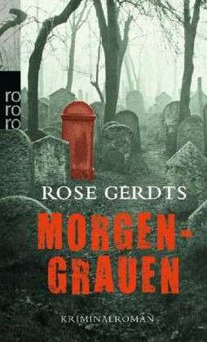 Morgengrauen de Rose Gerdts