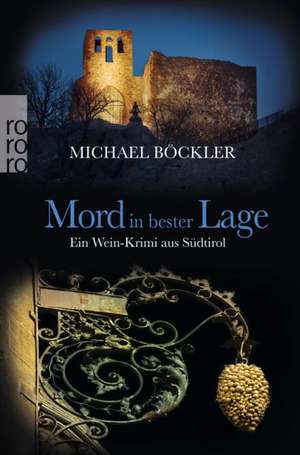 Mord in bester Lage de Michael Böckler