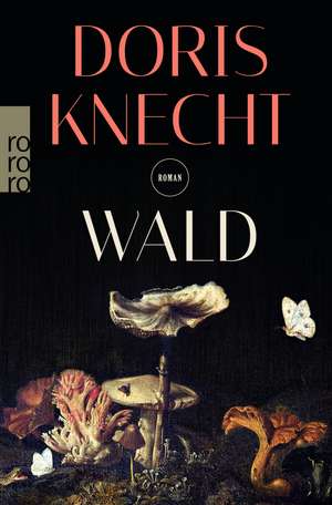 Wald de Doris Knecht