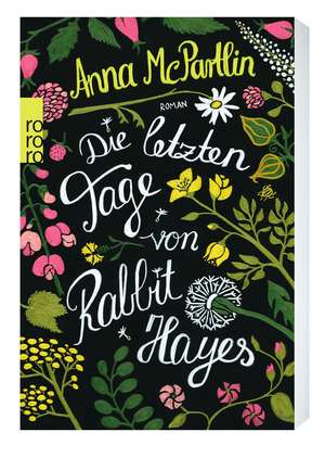 Die letzten Tage von Rabbit Hayes de Anna McPartlin