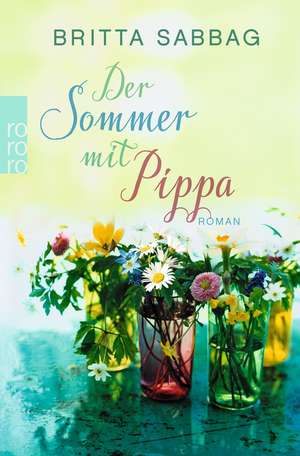 Der Sommer mit Pippa de Britta Sabbag