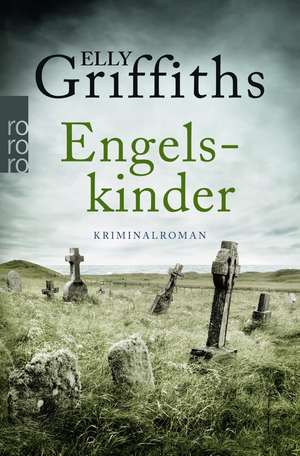 Engelskinder de Elly Griffiths