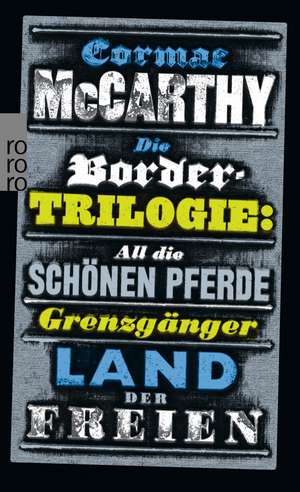 Die Border-Trilogie de Cormac McCarthy