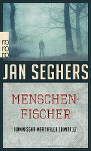 Menschenfischer de Jan Seghers