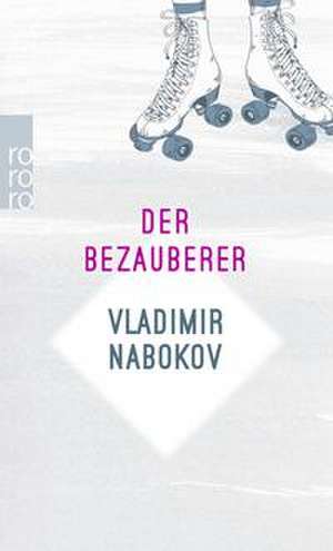Der Bezauberer de Vladimir Nabokov