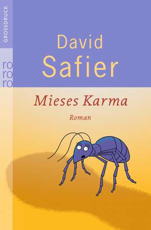 Mieses Karma de David Safier