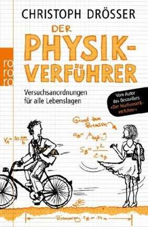 Der Physikverführer de Christoph Drösser