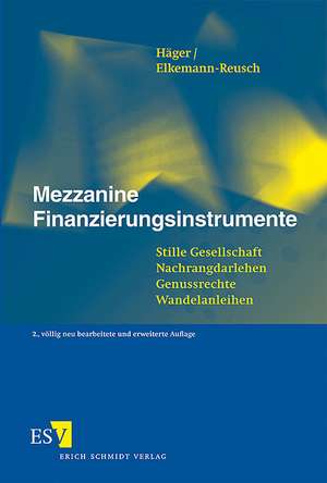 Mezzanine Finanzierungsinstrumente de Michael Häger