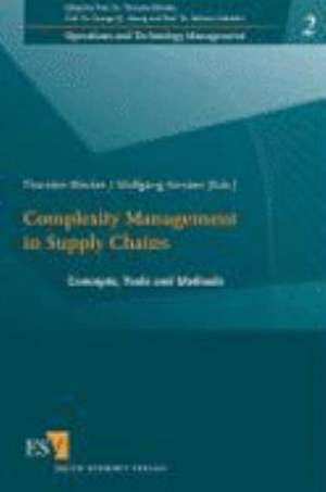 Complexity Management in Supply Chains de Thorsten Blecker