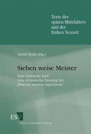 Sieben weise Meister de Detlef Roth