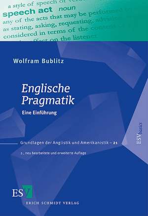 Englische Pragmatik de Wolfram Bublitz