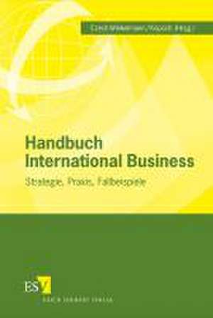 Handbuch International Business de Susanne Czech-Winkelmann