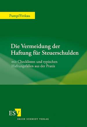 Die Vermeidung der Haftung für Steuerschulden de Hermann Pump