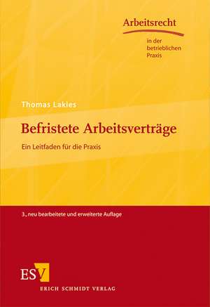 Befristete Arbeitsverträge de Thomas Lakies