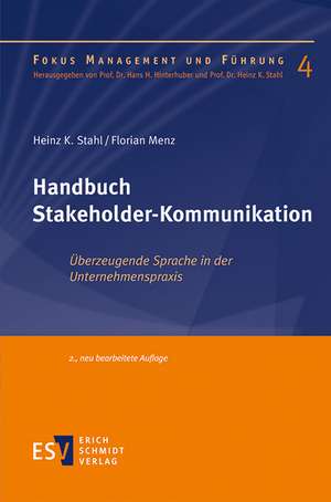 Handbuch Stakeholder-Kommunikation de Heinz K. Stahl