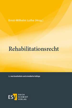 Rehabilitationsrecht de Ernst-Wilhelm Luthe