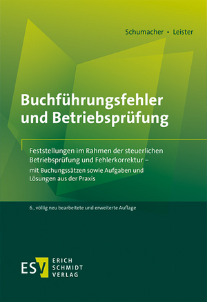 Buchführungsfehler und Betriebsprüfung de Peter Schumacher