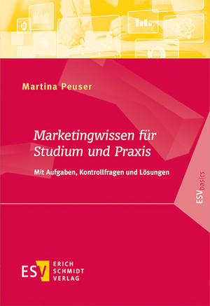 Marketingwissen für Studium und Praxis de Martina Peuser