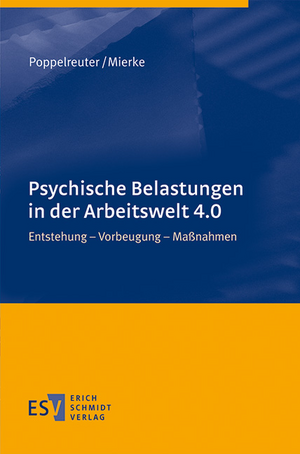 Psychische Belastungen in der Arbeitswelt 4.0 de Stefan Poppelreuter