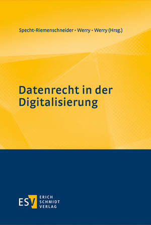 Datenrecht in der Digitalisierung de Louisa Specht-Riemenschneider