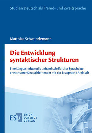 Die Entwicklung syntaktischer Strukturen de Matthias Schwendemann