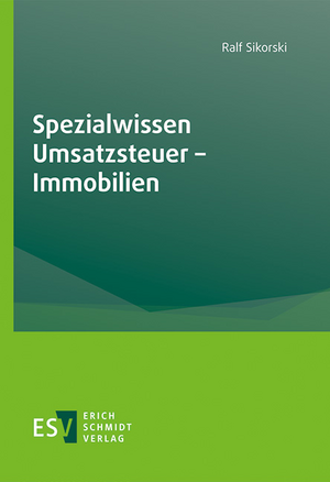 Spezialwissen Umsatzsteuer - Immobilien de Ralf Sikorski