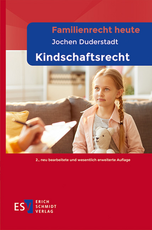 Familienrecht heute - - Kindschaftsrecht de Jochen Duderstadt