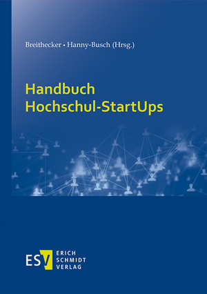 Handbuch Hochschul-StartUps de Volker Breithecker