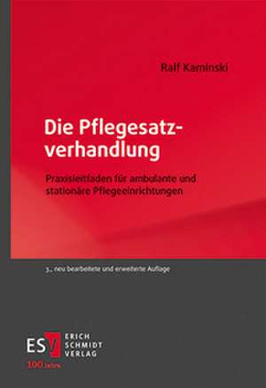 Die Pflegesatzverhandlung de Ralf Kaminski
