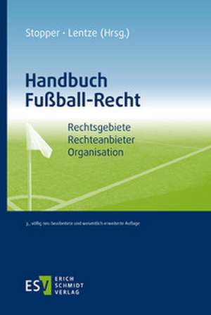 Handbuch Fußball-Recht de Martin Stopper