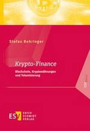 Krypto-Finance de Stefan Behringer