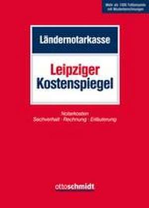 Leipziger Kostenspiegel de Ländernotarkasse